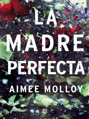 cover image of La madre perfecta